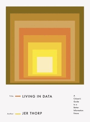 bokomslag Living in Data
