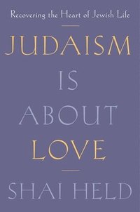 bokomslag Judaism Is About Love