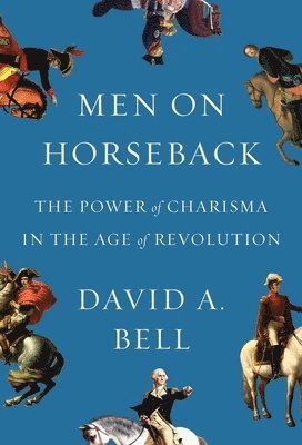 Bell, D: Men on Horseback