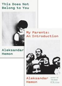 bokomslag My Parents: An Introduction / This Does Not Belong to You