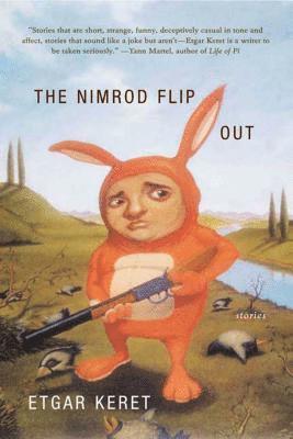 Etgar Keret - The Nimrod Flipout: Stories, Häftad