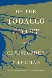 bokomslag On The Tobacco Coast