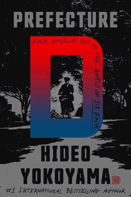 Hideo Yokoyama - Prefecture D, Häftad