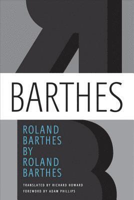 bokomslag Roland Barthes by Roland Barthes