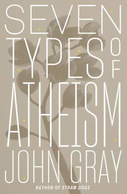 bokomslag Seven Types Of Atheism