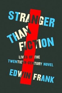bokomslag Stranger Than Fiction