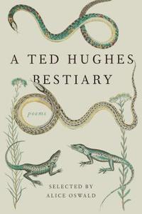 bokomslag A Ted Hughes Bestiary