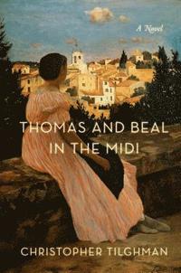 bokomslag Thomas and Beal in the Midi