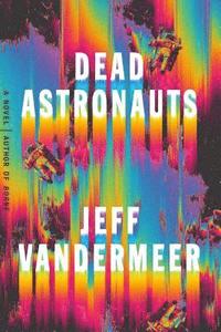 bokomslag Dead Astronauts