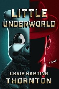 bokomslag Little Underworld