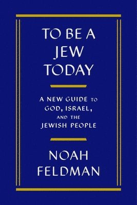 bokomslag To Be a Jew Today