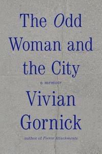 bokomslag The Odd Woman and the City