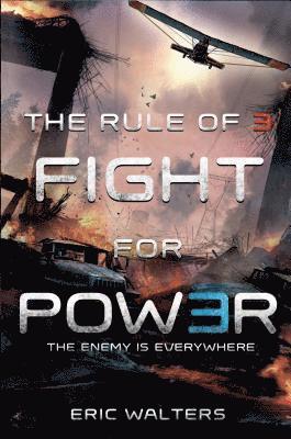 The Rule of Three: Fight for Power 1