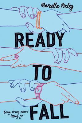 Marcella Pixley - Ready to Fall, Inbunden