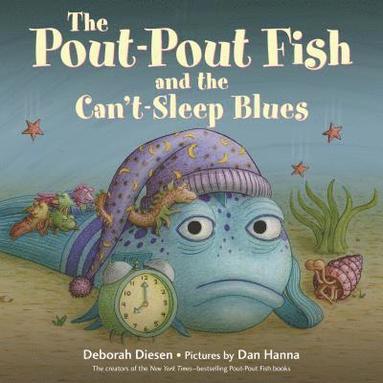 bokomslag Pout-Pout Fish And The Can'T-sleep Blues