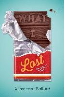 Alexandra Ballard - What I Lost, Inbunden