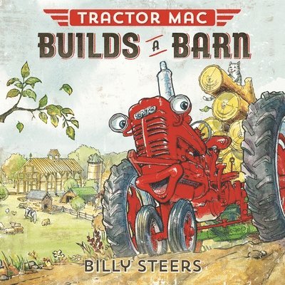 Tractor Mac Builds a Barn 1