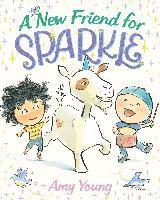 bokomslag A New Friend for Sparkle: A Story about a Unicorn Named Sparkle