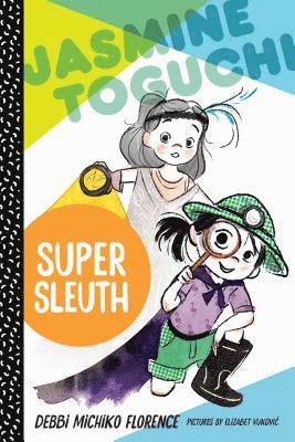 bokomslag Jasmine Toguchi, Super Sleuth