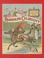 bokomslag Randolph Caldecott: The Man Who Could Not Stop Drawing