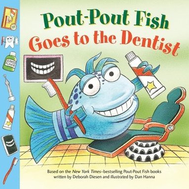 bokomslag Pout-Pout Fish: Goes To The Dentist