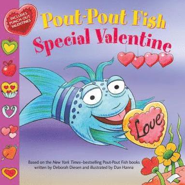 bokomslag The Pout-Pout Fish Valentine's
