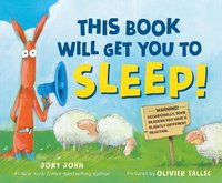 bokomslag This Book Will Get You to Sleep!