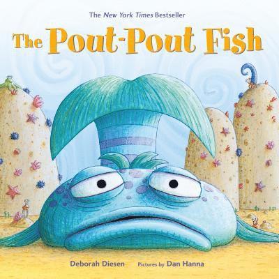 Deborah Diesen - The Pout-Pout Fish: A Padded Board Book, Kartonnage