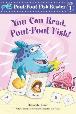 Deborah Diesen - You Can Read, Pout-pout Fish!, Häftad
