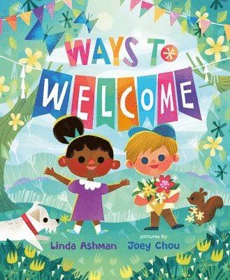Linda Ashman - Ways to Welcome, Inbunden
