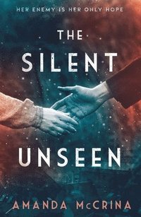 bokomslag The Silent Unseen