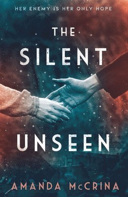 The Silent Unseen 1