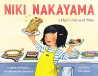 bokomslag Niki Nakayama: A Chef's Tale in 13 Bites