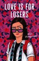 Love Is for Losers