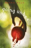 Kathe Koja - Going Under, Häftad