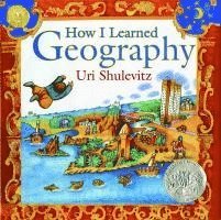 Uri Shulevitz - How I Learned Geography, Inbunden