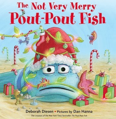The Not Very Merry Pout-Pout Fish 1
