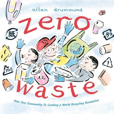 Allan Drummond - Zero Waste, Inbunden