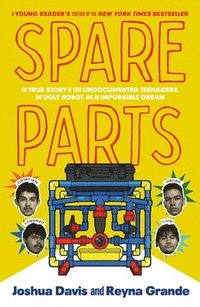 bokomslag Spare Parts (Young Readers' Edition)