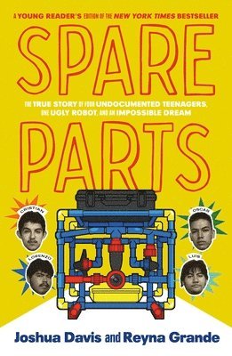 Spare Parts (Young Readers' Edition) 1