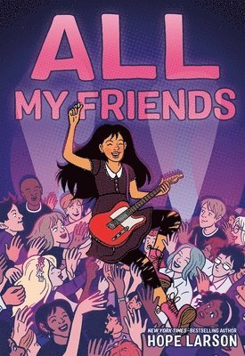 Hope Larson - All My Friends, Häftad