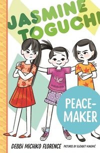 bokomslag Jasmine Toguchi, Peace-Maker
