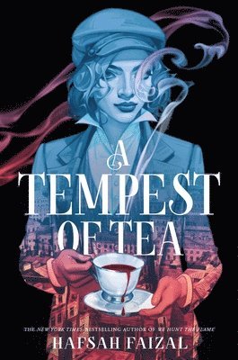 Hafsah Faizal - A Tempest of Tea, Inbunden