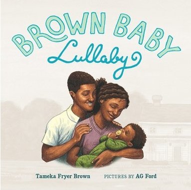 Tameka Fryer Brown - Brown Baby Lullaby, Kartonnage