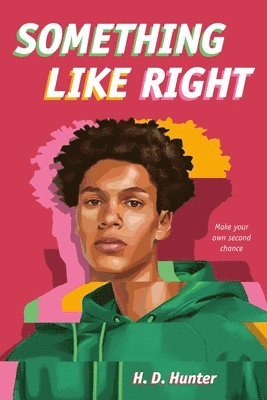 H. D. Hunter, H D Hunter - Something Like Right, Inbunden