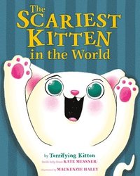 bokomslag The Scariest Kitten in the World