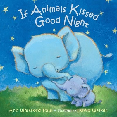 If Animals Kissed Good Night 1