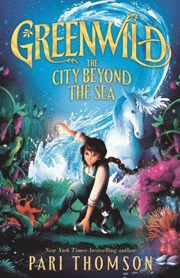Greenwild: The City Beyond the Sea 1