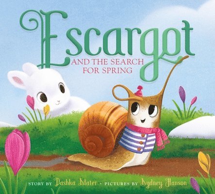 Escargot and the Search for Spring 1