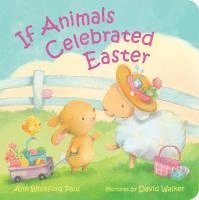 bokomslag If Animals Celebrated Easter